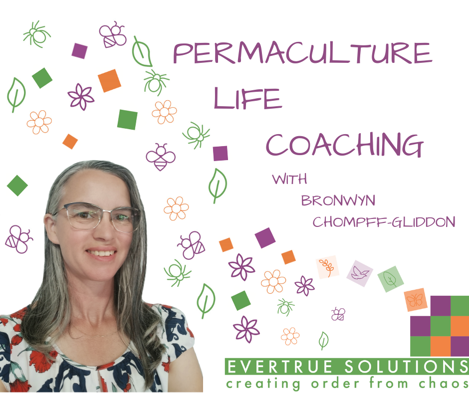 Permaculture Life Coaching Bronwyn Chompff Gliddon